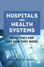 Cover art for Hospitals and Health Systems: What They Are and How They Work