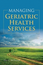 Cover art for Managing Geriatric Health Services