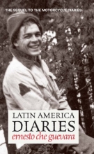 Cover art for Latin America Diaries: The Sequel to The Motorcycle Diaries (Che Guevara Publishing Project)