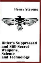 Cover art for Hitler's Suppressed and Still-Secret Weapons, Science and Technology