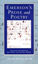 Cover art for Emerson's Prose and Poetry (Norton Critical Editions)