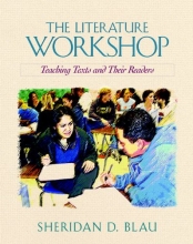 Cover art for The Literature Workshop: Teaching Texts and Their Readers