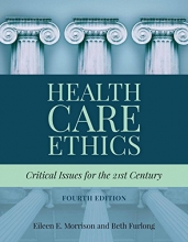 Cover art for Health Care Ethics: Critical Issues for the 21st Century