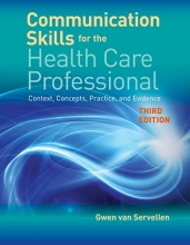 Cover art for Communication Skills for the Health Care Professional: Context, Concepts, Practice, and Evidence