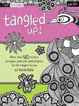 Cover art for Tangled Up!: More than 40 creative prompts, patterns, and projects for the tangler in you (Walter Foster Studio)