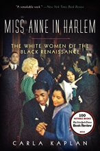 Cover art for Miss Anne in Harlem: The White Women of the Black Renaissance