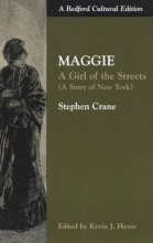 Cover art for Maggie: A Girl of the Streets (A Story of New York) (Bedford Cultural Editions)