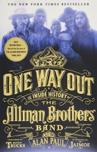 Cover art for One Way Out: The Inside History of the Allman Brothers Band