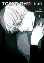 Cover art for Tokyo Ghoul: re, Vol. 8