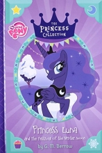 Cover art for My Little Pony: Princess Luna and The Festival of the Winter Moon (The Princess Collection)