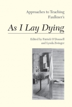 Cover art for Approaches to Teaching Faulkner's As I Lay Dying (Approaches to Teaching World Literature)