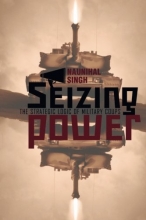 Cover art for Seizing Power: The Strategic Logic of Military Coups