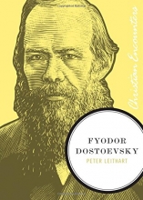 Cover art for Fyodor Dostoevsky (Christian Encounters Series)