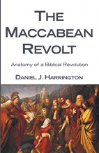 Cover art for The Maccabean Revolt: Anatomy of a Biblical Revolution