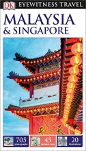 Cover art for DK Eyewitness Travel Guide Malaysia and Singapore