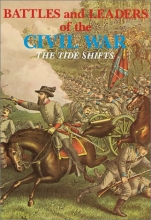 Cover art for Battles And Leaders of the Civil War Vol. 3: The Tide Shifts