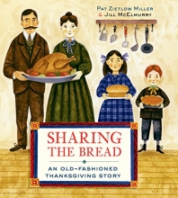 Cover art for Sharing the Bread: An Old-Fashioned Thanksgiving Story