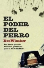 Cover art for El poder del perro/ The Power of the Dog (Spanish Edition)