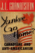 Cover art for Yankee Go Home: Canadians and Anti-Americanism