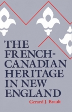 Cover art for The French-Canadian Heritage in New England