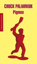 Cover art for Pigmeo / Pygmy (Literatura Mondadori / Mondadori Literature) (Spanish Edition)