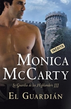 Cover art for El guardin / The Ranger (La guardia de los Highlanders / Highland Guard) (Spanish Edition)
