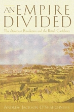 Cover art for An Empire Divided: The American Revolution and the British Caribbean (Early American Studies)