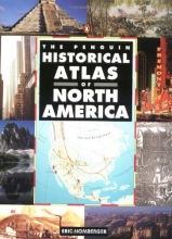 Cover art for Historical Atlas of North America, The Penguin (Hist Atlas)