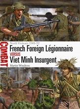 Cover art for French Foreign Lgionnaire vs Viet Minh Insurgent: North Vietnam 194852 (Combat)