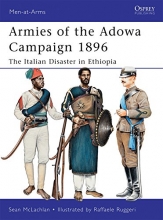 Cover art for Armies of the Adowa Campaign 1896: The Italian Disaster in Ethiopia (Men-at-Arms)