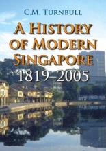 Cover art for A History of Modern Singapore, 1819-2005