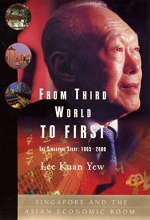 Cover art for From Third World to First: The Singapore Story - 1965-2000