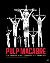 Cover art for Pulp Macabre: The Art of Lee Brown Coye's Final and Darkest Era