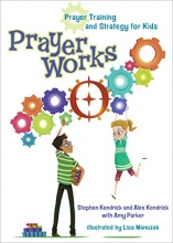 Cover art for PrayerWorks: Prayer Strategy and Training for Kids