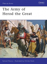 Cover art for The Army of Herod the Great (Men-at-Arms)