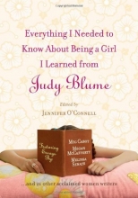 Cover art for Everything I Needed to Know About Being a Girl I Learned from Judy Blume
