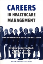 Cover art for Careers in Healthcare Management: How to Find Your Path and Follow It