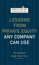 Cover art for Lessons from Private Equity Any Company Can Use (Memo to the CEO)