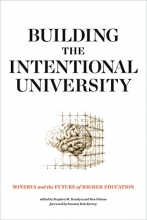 Cover art for Building the Intentional University: Minerva and the Future of Higher Education (The MIT Press)