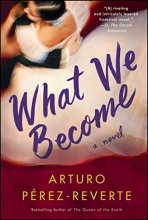Cover art for What We Become: A Novel