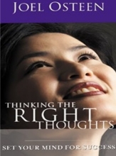 Cover art for Thinking The Right Thoughts: Set Your Mind For Success