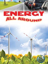Cover art for Energy All Around (My Science Library)