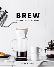 Cover art for Brew: Better Coffee At Home