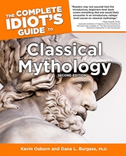 Cover art for The Complete Idiot's Guide to Classical Mythology, 2nd Edition