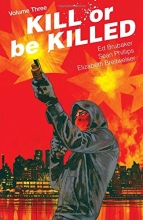 Cover art for Kill or Be Killed Volume 3