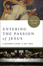 Cover art for Entering the Passion of Jesus: A Beginner's Guide to Holy Week