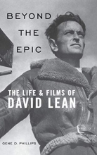 Cover art for Beyond the Epic: The Life and Films of David Lean