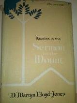 Cover art for Studies in the Sermon on the Mount Volume One (Volume One)