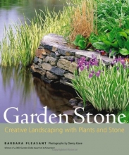 Cover art for Garden Stone: Creative Landscaping with Plants and Stone
