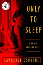 Cover art for Only to Sleep: A Philip Marlowe Novel